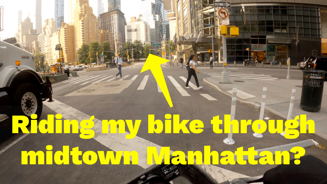Riding my bike in midtown Manhattan?